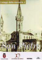 I viaggi della memoria. San Pietro. Con DVD di Sandro Allegrini edito da Futura Libri