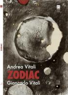 Zodiac di Andrea Vitali edito da Cinquesensi