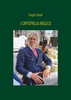 I capispalla inglesi di Sergio Cairati edito da StreetLib