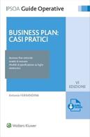 Business plan: casi pratici di Antonio Ferrandina edito da Ipsoa