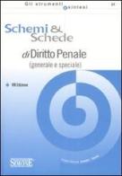 Schemi & schede di diritto penale (generale e speciale) edito da Edizioni Giuridiche Simone