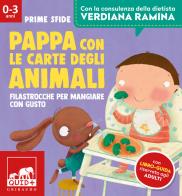 Pappa con le carte degli animali. Filastrocche per mangiare con gusto. Ediz. a colori di Barbara Franco, Verdiana Ramina edito da Gribaudo