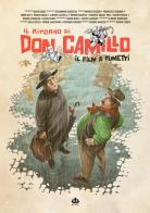 Il ritorno di Don Camillo. Il film a fumetti vol.2 di Davide Barzi edito da Renoir Comics
