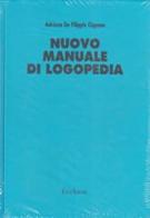 Nuovo manuale di logopedia di Adriana De Filippis Cippone edito da Erickson