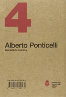 4 di Alberto Ponticelli edito da Alessandro Berardinelli