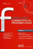 Formulario commentato del nuovo processo civile. Con CD-ROM edito da Edizioni Giuridiche Simone