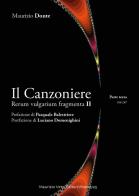 Il canzoniere. Rerum vulgarium fragmenta II vol.3 di Maurizio Donte edito da Maurizio Vetri Editore