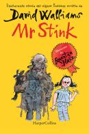 Mr Stink di David Walliams edito da HarperCollins Italia