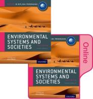 Ib course book: environmental systems and societies. Per le Scuole superiori. Con e-book. Con espansione online edito da Oxford University Press