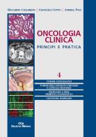 Oncologia clinica. Principi e pratica vol.4 di Riccardo Cellerino, Gianluigi Cetto, Andrea Piga edito da Selecta Medica