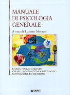 Manuale di psicologia generale edito da Giunti Editore