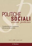 Politiche sociali (2016) vol.1 edito da Il Mulino