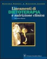 Lineamenti di dietoterapia e nutrizione clinica di Giancarlo Vannozzi, Gioacchino Leandro edito da Il Pensiero Scientifico
