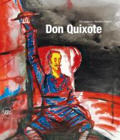 Don Quixote. Ediz. italiana e inglese edito da Skira