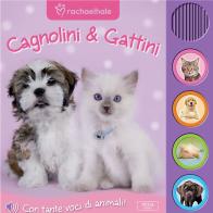 Cagnolini & gattini. Libro sonoro edito da Vega Edizioni