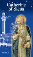 Catherine of Siena di Vittorio Peri edito da Velar