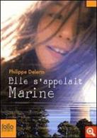 Elle s'appelait Marine. Per la Scuola elementare edito da Gallimard Editions