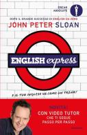 English express di John Peter Sloan edito da Mondadori