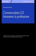 Commercialista 2.0. Innoviamo la professione di Domenico Posca edito da Giuffrè