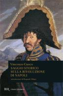 Saggio storico sulla rivoluzione di Napoli di Vincenzo Cuoco edito da Rizzoli