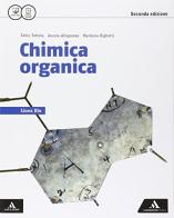 Chimica organica. Linea blu. Per i Licei. Con e-book. Con espansione online di Tottola, Allegrezza, Righetti edito da Mondadori Scuola