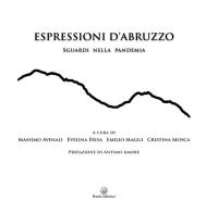 Espressioni d'Abruzzo. Sguardi nella pandemia edito da Hatria Edizioni