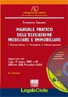 Manuale pratico dell'esecuzione mobiliare e immobiliare. Con CD-ROM di Francesca Sassano edito da Maggioli Editore
