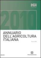 Annuario INEA dell'agricoltura italiana (2010). Con CD-ROM vol.64 edito da Edizioni Scientifiche Italiane