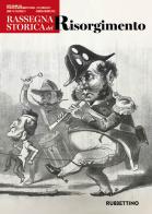 Rassegna storica del Risorgimento (2024) vol. 1 edito da Rubbettino