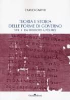 Teoria e storia delle forme di governo vol.1 di Carlo Carini edito da Guida