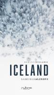 Iceland di Samuele Alinovi edito da Nulla Die