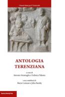 Antologia terenziana. Testo latino a fronte di Antonio Stramaglia, Federica Valente edito da Bononia University Press