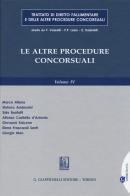 Trattato di diritto fallimentare e delle altre procedura concorsuali vol.4 edito da Giappichelli-Linea Professionale