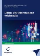 Diritto dell'informazione e dei media di Giulio Enea Vigevani, Oreste Pollicino, Carlo Melzi d'Eril edito da Giappichelli