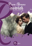 R come Romance awards 2024. I migliori racconti romantici edito da Edizioni del Loggione