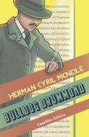 Bull-Dog Drummond di Herman Cyril McNeile edito da CasaSirio
