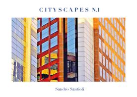 Cityscapes vol.1 di Sandro Santioli edito da Youcanprint