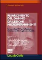 Risarcimento del danno da lesioni micropermanenti di G. Battista Petti edito da Maggioli Editore