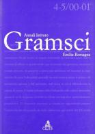 Annali dell'Istituto Gramsci Emilia Romagna (2000-2001) edito da CLUEB
