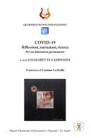 COVID-19. Riflessioni, narrazioni, ricerca. Per un laboratorio permanente di Elisabetta Campanini edito da NeP edizioni