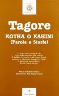 Kotha o Kahini (parole e storie) di Rabindranath Tagore edito da Book Editore