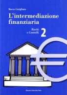 L' intermediazione finanziaria vol.2 di Rocco Corigliano edito da Bononia University Press