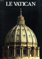 The Vatican di Francesco Papafava, Laura Draghi, Lucia Cecchi edito da Scala Group