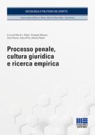 Processo penale, cultura giuridica e ricerca empirica edito da Maggioli Editore