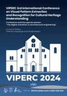 VIPERC 3rd International Conference on Visual Pattern Extraction and Recognition for Cultural Heritage Understanding. Conference and the special session «The digital edito da EDIFIR
