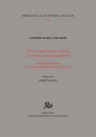 Tra storia della pietà e sociologia religiosa. Gabriele De Rosa e la religiosità delle plebi rurali di Giuseppe Maria Viscardi edito da Storia e Letteratura