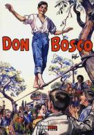 Don Bosco di Jijé edito da Nona Arte