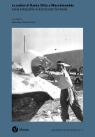 Le saline di Santa Gilla a Macchiareddu nelle fotografie di Fortunato Scrimali. Ediz. illustrata edito da Nomos Edizioni