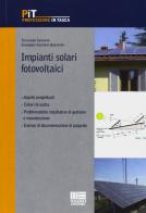 Impianti solari fotovoltaici di Fernando Iannone, Giuseppe G. Quaranta edito da Maggioli Editore
