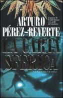 La carta sferica di Arturo Pérez-Reverte edito da Tropea